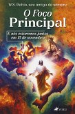 O Foco Principal (eBook, ePUB)
