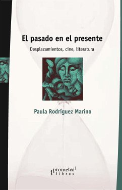 El pasado en el presente (eBook, PDF) - Marino, Paula Rodríguez