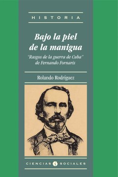 Bajo la piel de la manigua. 