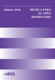 Música para el niño disminuido (eBook, PDF)