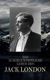 Das außergewöhnliche Leben des Jack London (eBook, ePUB)