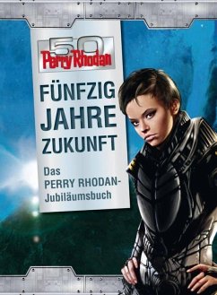 Cover 50 Jahre Perry Rhodan - Das Buch zum Jubiläum (eBook, ePUB)