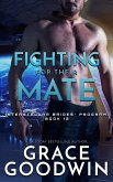 Fighting For Their Mate (eBook, ePUB)