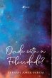 Onde está a Felicidade? (eBook, ePUB) - Bild 1