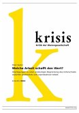 Welche Arbeit schafft den Wert? - krisis 2/ 2024