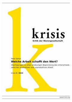 Welche Arbeit schafft den Wert? - krisis 2/ 2024 - Samol, Peter