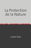 La Protection de la Nature