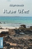 Raue Ufer