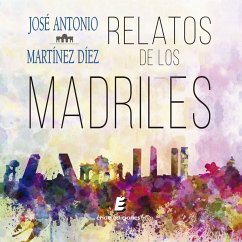 Relatos de los Madriles (MP3-Download) - Martínez Díez, José Antonio