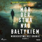 Morderstwa nad Bałtykiem. Część 2. Morderstwo bez granic (MP3-Download)