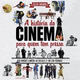 A história do cinema para quem tem pressa (MP3-Download)