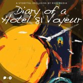 Diary of a Hotel 81 Voyeur (MP3-Download)