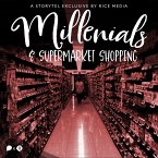 Explaining the Millennial Obsession With Supermarket Shopping (MP3-Download)