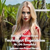 Teufelsgut und Engelsböse Nr. 04 (MP3-Download)