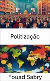 Politização (eBook, ePUB)