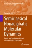 Semiclassical Nonadiabatic Molecular Dynamics (eBook, PDF)