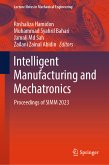 Intelligent Manufacturing and Mechatronics (eBook, PDF)