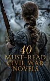 40 Must-Read Civil War Novels (eBook, ePUB)