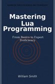 Mastering Lua Programming (eBook, ePUB)