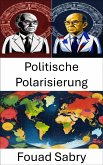 Politische Polarisierung (eBook, ePUB)