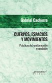 Cuerpos, espacios y movimientos (eBook, PDF)