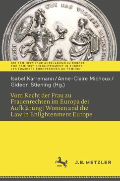 Vom Recht der Frau zu Frauenrechten im Europa der Aufklärung I Women and the Law in Enlightenment Europe (eBook, PDF)