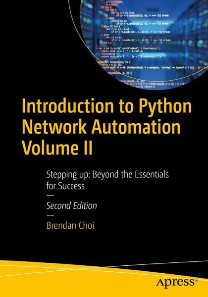 Introduction to Python Network Automation Volume II (eBook, PDF)