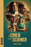 A Child of Science (NHB Modern Plays) (eBook, ePUB)