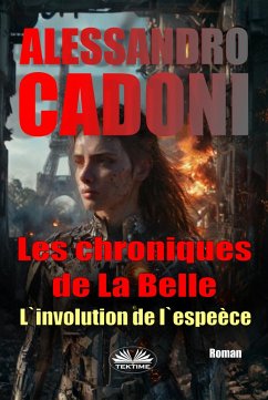 Les Chroniques De La Belle (eBook, ePUB) Cover Les Chroniques De La Belle (eBook, ePUB)