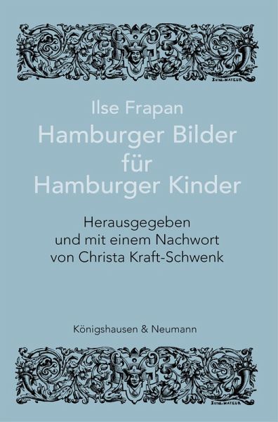 Ilse Frapan. Hamburger Bilder für Hamburger Kinder (eBook, PDF) Ilse Frapan. Hamburger Bilder für Hamburger Kinder (eBook, PDF)