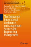 The Eighteenth International Conference on Management Science and Engineering Management (eBook, PDF) The Eighteenth International Conference on Management Science and Engineering Management (eBook, PDF)