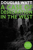 A Case of Desecration in the West (eBook, ePUB)