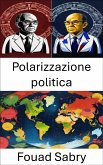 Polarizzazione politica (eBook, ePUB)