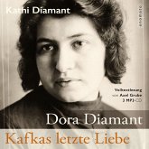 Dora Diamant - Kafkas letzte Liebe (MP3-Download)