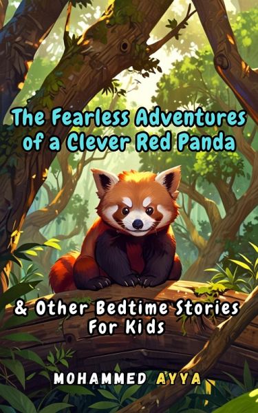 The Fearless Adventures of a Clever Red Panda (eBook, ePUB)
