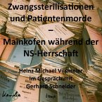 Zwangssterilisationen und Patientenmorde – Mainkofen während der NS-Herrschaft. (eBook, ePUB)