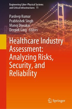 Cover Healthcare Industry Assessment: Analyzing Risks, Security, and Reliability (eBook, PDF)