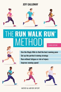 The Run Walk Run Method (eBook, ePUB) - Galloway, Jeff