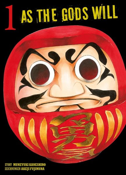 As the gods will, Band 1 (eBook, ePUB) As the gods will, Band 1 (eBook, ePUB)