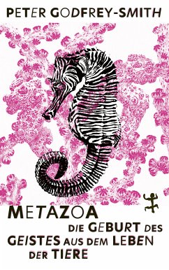 Metazoa (eBook, ePUB) - Godfrey-Smith, Peter