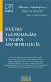 Nuevas tecnologías y futuro del hombre (eBook, ePUB)