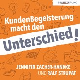 KundenBegeisterung macht den Unterschied! (MP3-Download)