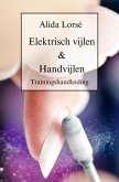 Trainingshandleiding Elektrisch vijlen & Handvijlen (eBook, ePUB)