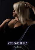 Sexe dans le Bus (eBook, ePUB)