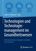 Technologien und Technologiemanagement im Gesundheitswesen (eBook, PDF)