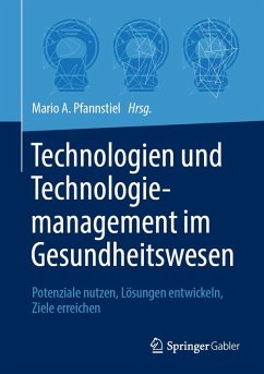 Cover Technologien und Technologiemanagement im Gesundheitswesen (eBook, PDF)