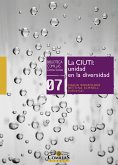 La CIUTI: unidad en la diversidad (eBook, ePUB)