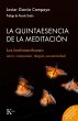 La quintaesencia de la meditación... - Bild 1