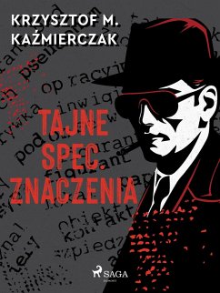 Tajne spec. znaczenia (eBook, ePUB) - Kazmierczak, Krzysztof M.