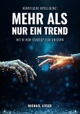 Künstliche Intelligenz: Mehr als nur ein Trend (eBook, ePUB)